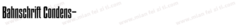 Bahnschrift Condens字体转换